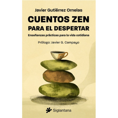 CUENTOS ZEN PARA EL DESPERTAR