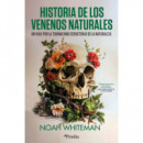 HISTORIA DE LOS VENENOS NATURALES