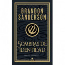 SOMBRAS DE IDENTIDAD (EDICION ILUSTRADA)