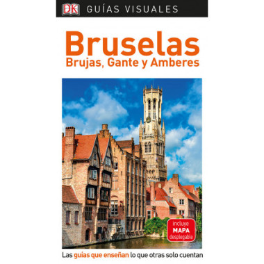 Gu�a Visual Bruselas, Brujas Gante y Amberes