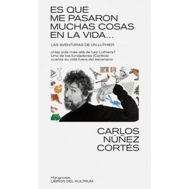 ES QUE ME PASARON MUCHAS COSAS EN ESTA VIDA...