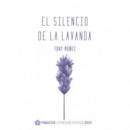 El silencio de la lavanda