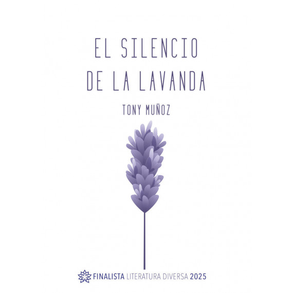 El silencio de la lavanda