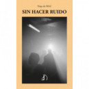 Sin hacer ruido