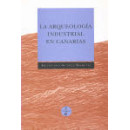 Arqueolog�a industrial en Canarias