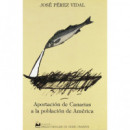 Aportaci�n de Canarias a la poblaci�n de Am�rica