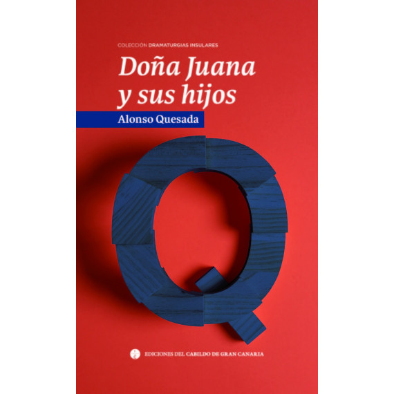 DO�A JUANA Y SUS HIJOS
