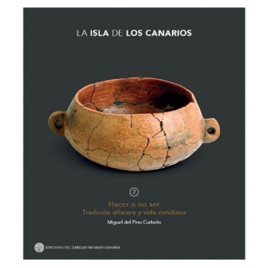 HACER O NO SER TRADICION ALFARERA Y VIDA COTIDIANA
