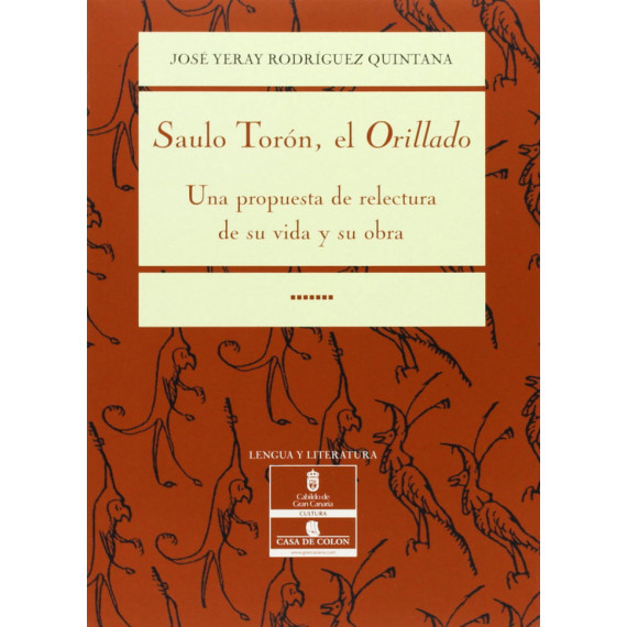 SAULO TORON, EL ORILLADO
