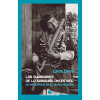 Los guardianes de la sabidur�a ancestral