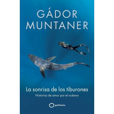 LA SONRISA DE LOS TIBURONES