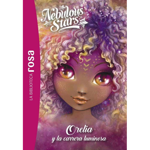 LA BIBLIOTECA ROSA NEBULOUS STARS 6 ORELIA Y LA CARRERA L