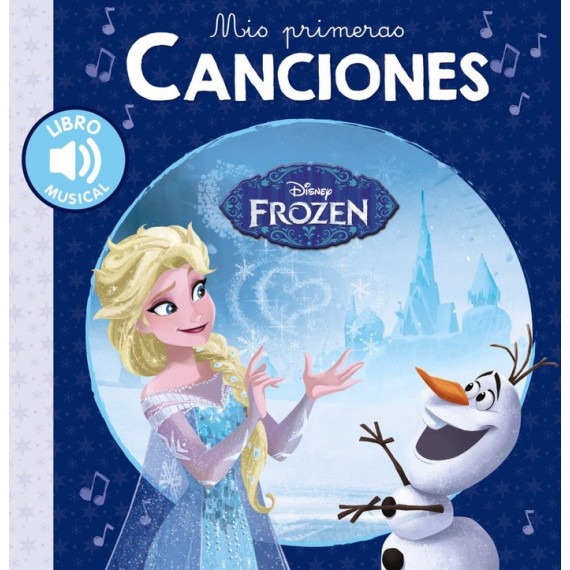 Mis primeras canciones. Frozen
