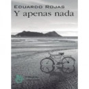 Y apenas nada