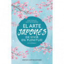 EL ARTE JAPONES DE VIVIR EN PLENITUD