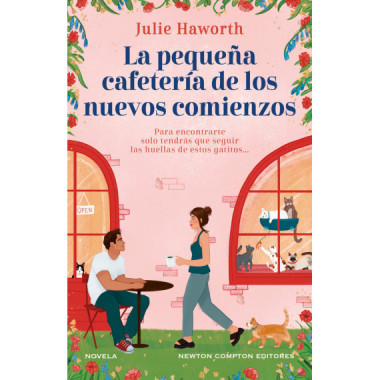 LA PEQUE�A CAFETERIA DE LOS NUEVOS COMIENZOS