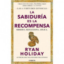 LA SABIDURIA ES LA RECOMPENSA LAS 4 VIRTUDES ESTOICAS 4