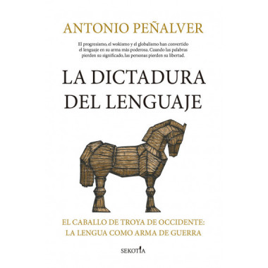 DICTADURA DEL LENGUAJE, LA