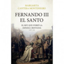 FERNANDO III, EL SANTO