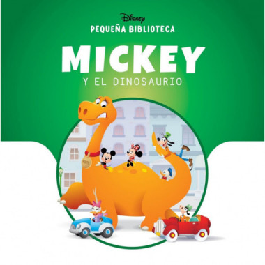 PEQUE�A BIBLIOTECA DISNEY MICKEY Y EL DINOSAURIO