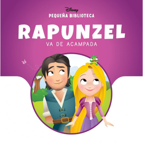 PEQUE�A BIBLIOTECA DISNEY RAPUNZEL VA DE ACAMPADA