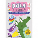 Drila Cocodrila 8. Un secreto supersecreto