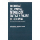 Totalidad del capital,teorizaci�n,cr�tica,encare decolonial