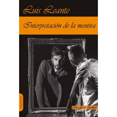 INTERPRETACION DE LA MENTIRA