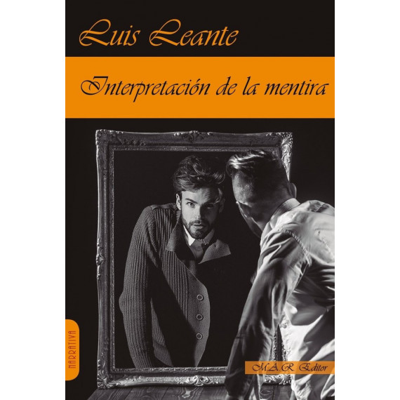 INTERPRETACION DE LA MENTIRA