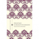 El brazalete de granates