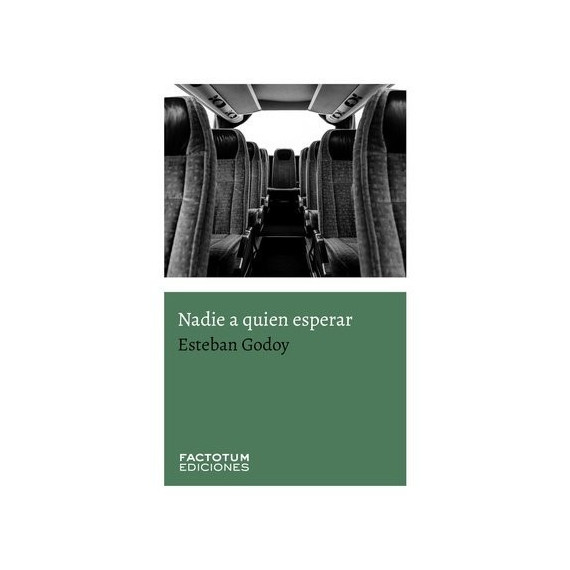 NADIE A QUIEN ESPERAR