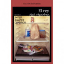 EL REY DEL CHORIZO
