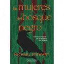 LAS MUJERES DEL BOSQUE NEGRO