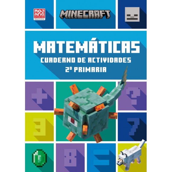 MINECRAFT OFICIAL: CUADERNO DE ACTIVIDADES, MATEMATICAS 2.� PRIMARIA