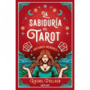 LA SABIDURIA DEL TAROT DE RACHEL POLLACK