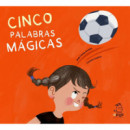CINCO PALABRAS MAGICAS