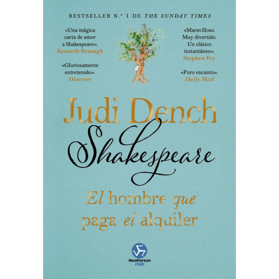 SHAKESPEARE, EL HOMBRE QUE PAGA EL ALQUILER