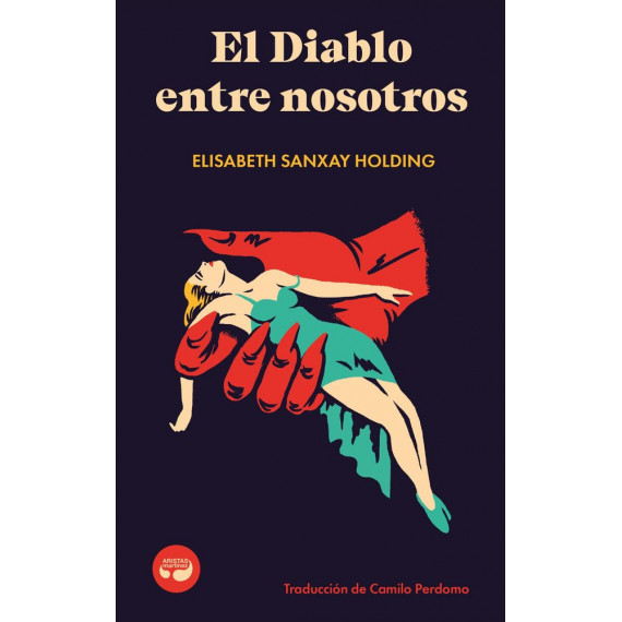 EL DIABLO ENTRE NOSOTROS