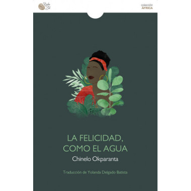 LA FELICIDAD, COMO EL AGUA