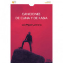 CANCIONES DE CUNA Y DE RABIA