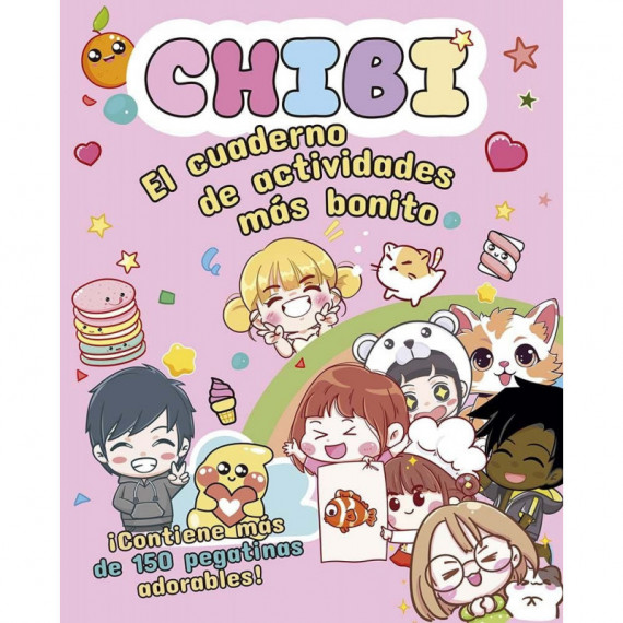 CHIBI - EL CUADERNO DE ACTIVIDADES MAS BONITO