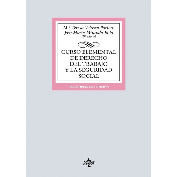 CURSO ELEMENTAL DE DERECHO DEL TRABAJO Y LA SEGURIDAD SOCIAL