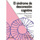 EL SINDROME DE DESCONEXION COGNITIVA