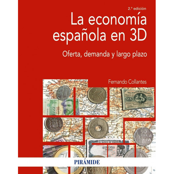 LA ECONOMIA ESPA�OLA EN 3D