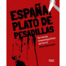 Espa�a, plato de pesadillas