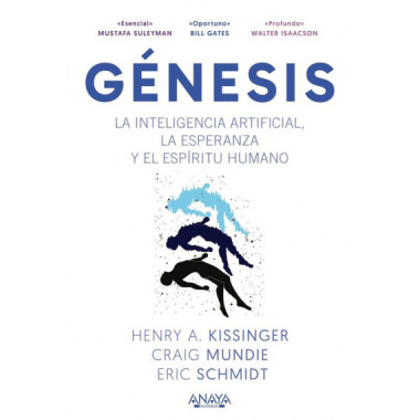 GENESIS. LA INTELIGENCIA ARTIFICIAL, LA ESPERANZA Y EL ESPIRITU HUMANO
