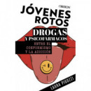 JOVENES ROTOS