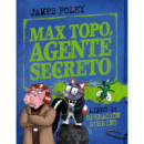 MAX TOPO, AGENTE SECRETO 2: OPERACION GORRINO
