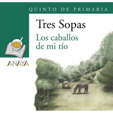 Bl�ster "Los caballos de mi t�o" 5� de Primaria