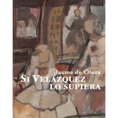 SI VELAZQUEZ LO SUPIERA